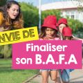 Finaliser son B.A.F.A. – Étape 3
